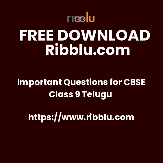 Important Questions for CBSE Class 9 Telugu
