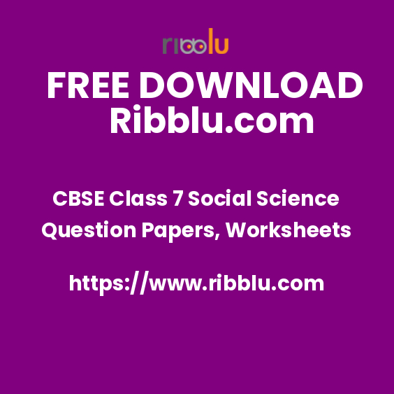 social science worksheet for class 7 CBSE Class 7 Social Science Question Papers, Worksheets