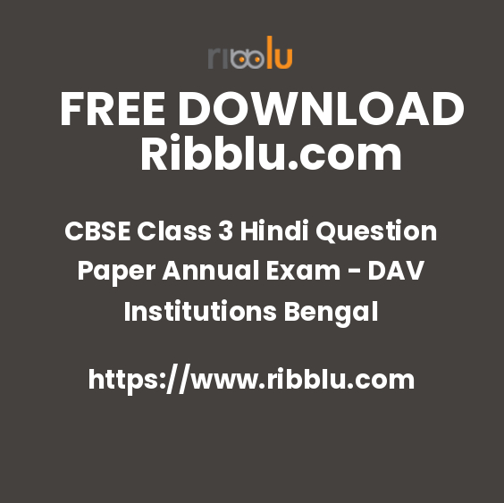 CBSE Class 3 Hindi Question Paper Annual Exam - DAV Institutions Bengal