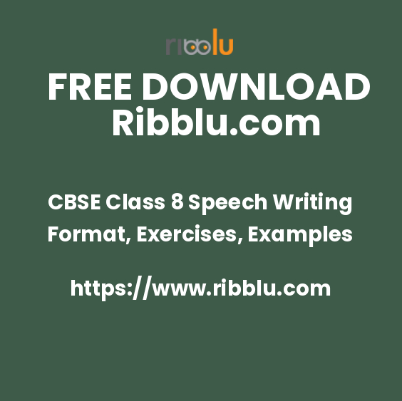 CBSE Class 8 Speech Writing Format, Exercises, Examples